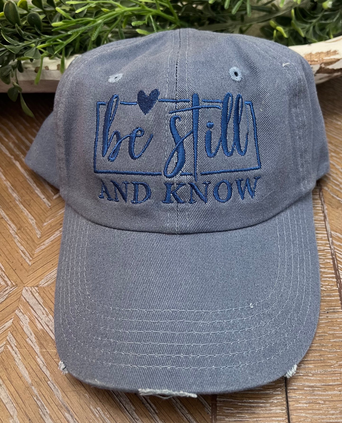 Embroidered Be Still and Know Faith Based Caps